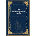 The Philosopher's Tome: 103 Ancient Greek and Roman Teachings for Contemporary Life