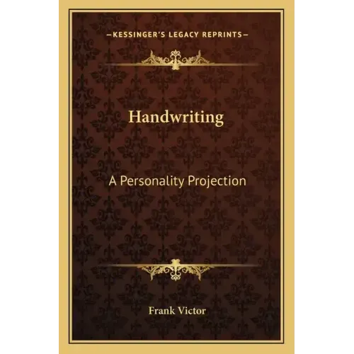 Handwriting: A Personality Projection