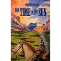 Our Time in the Sun