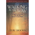 Walking in the Way: A Devotional Journey Through the Scriptures Jesus Read