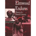 Elmwood Endures: History of a Detroit Cemetery
