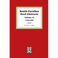 South Carolina Deed Abstracts 1740-1755, Volume #2.