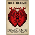 The Deadlands: And Other Stories
