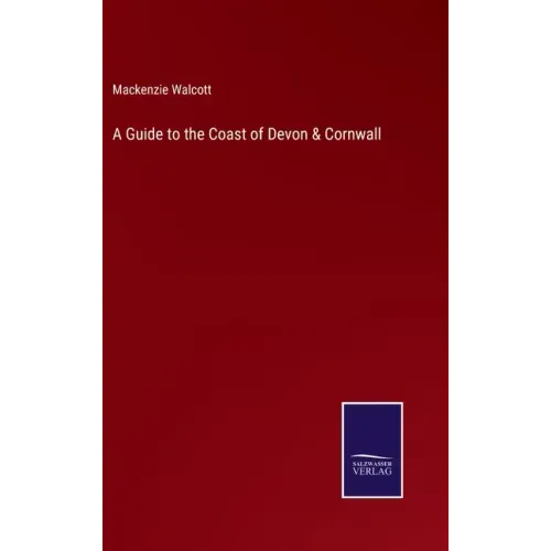 A Guide to the Coast of Devon & Cornwall