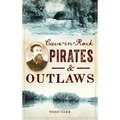 Cave-In-Rock Pirates and Outlaws