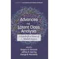 Advances in Latent Class Analysis: A Festschrift in Honor of C. Mitchell Dayton (HC)