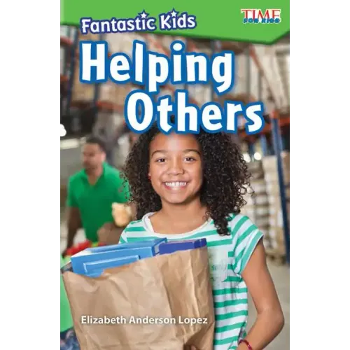 Fantastic Kids: Helping Others