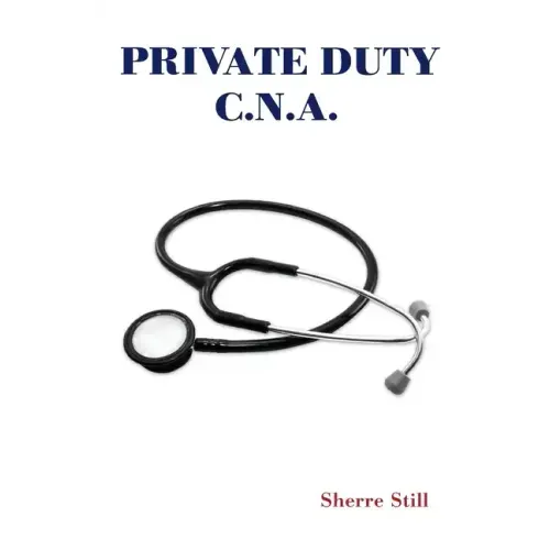 Private Duty C.N.A.