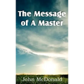 The Message of A Master