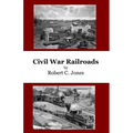 Civil War Railroads