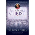 The Mystical Body of Christ