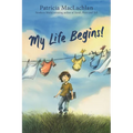 My Life Begins!