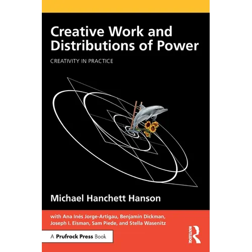 Creative Work and Distributions of Power