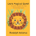 Leo's Magical Quest: A Lion's Quest for the Enchanted Gem