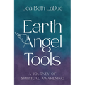 Earth Angel Tools: A Journey of Spiritual Awakening