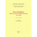 Felice de Merlis Prete E Notaio in Venezia Ed Ayas (1315-1348): Volume III: Indici