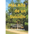 Más Allá de un Suicidio: Respondiendo a los sobrevivientes