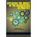 Exploring the Impact of the Dissertation in Practice