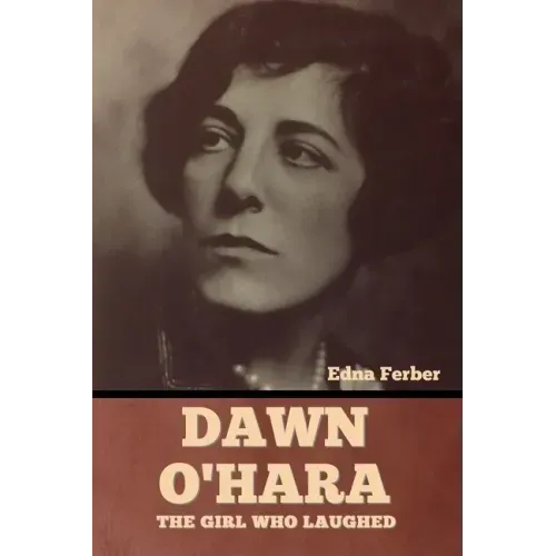 Dawn O'Hara: The Girl Who Laughed
