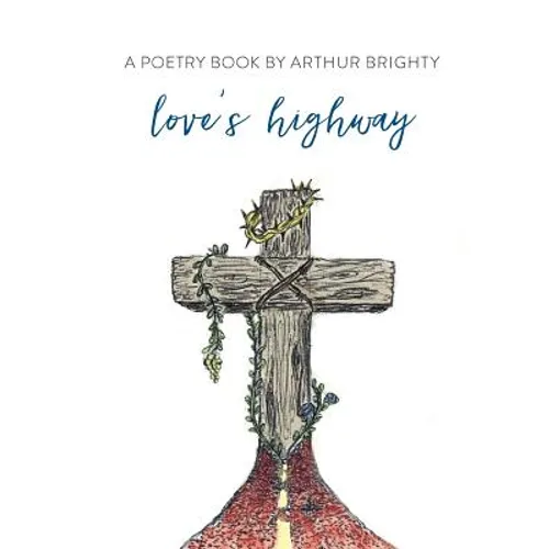 Love's Highway