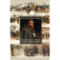 General U.S. Grant's Writings (Complete and Unabridged Including His Personal Memoirs, State of the Union Address and Letters of Ulysses S. Grant to H