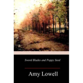 Sword Blades and Poppy Seed
