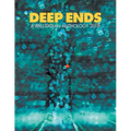 Deep Ends: A Ballardian Anthology 2018
