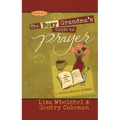 The Busy Grandma's Guide to Prayer: A Guided Journal
