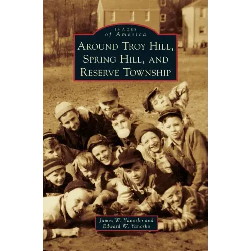 Around Troy Hill, Spring Hill, and Reserve Township