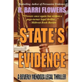 State's Evidence: A Beverly Mendoza Legal Thriller