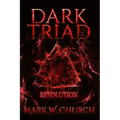 Dark Triad: Revolution