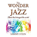 The Wonder of Jazz