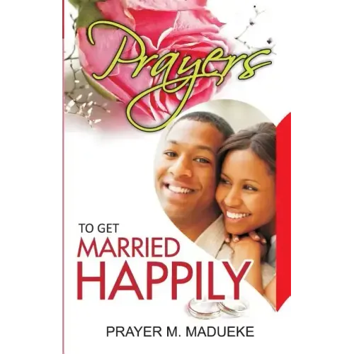 Prayers To Get Married Happily