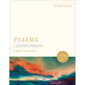 Psalms: A Devotional Commentary: See Your Worship with New Eyes
