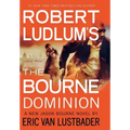 Robert Ludlum's (Tm) the Bourne Dominion