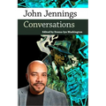 John Jennings: Conversations
