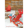 Everyday Extraordinary