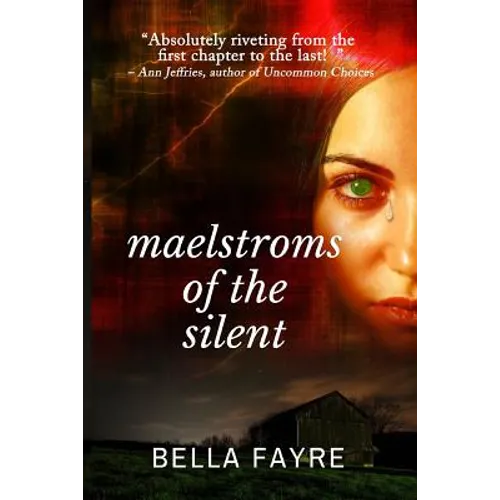 Maelstroms of the Silent