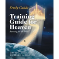 Training Guide for Heaven: Running for the Prize Study Guide