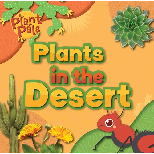 Plants in the Desert