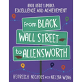 From Black Wall Street to Allensworth