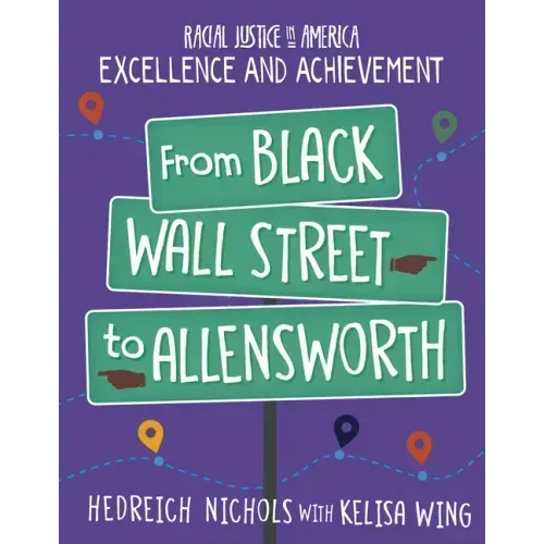From Black Wall Street to Allensworth