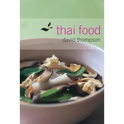 Thai Food: [A Cookbook]