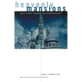 Heavenly Mansions: And Other Essays on Architecture