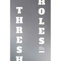 Thresholes