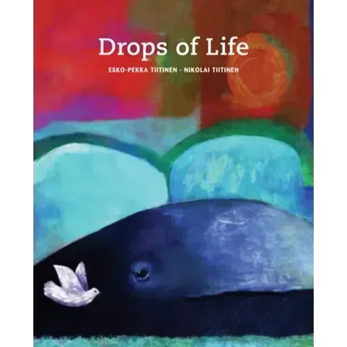 Drops of Life