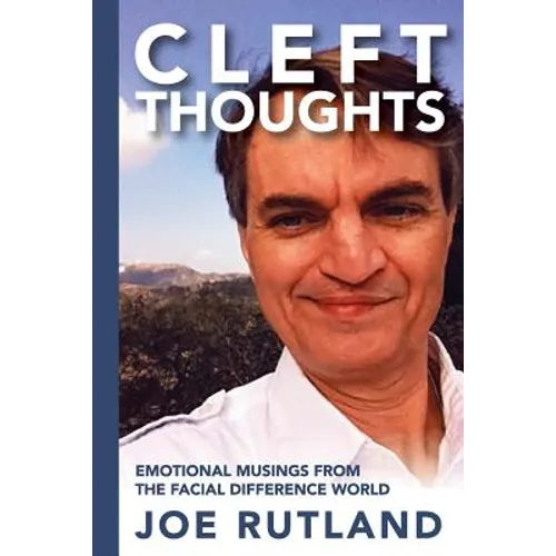 CleftThoughts: Emotional Musings From The Facial Difference World