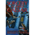 Sorcery Against Caesar