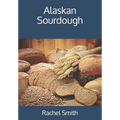 Alaskan Sourdough