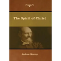 The Spirit of Christ